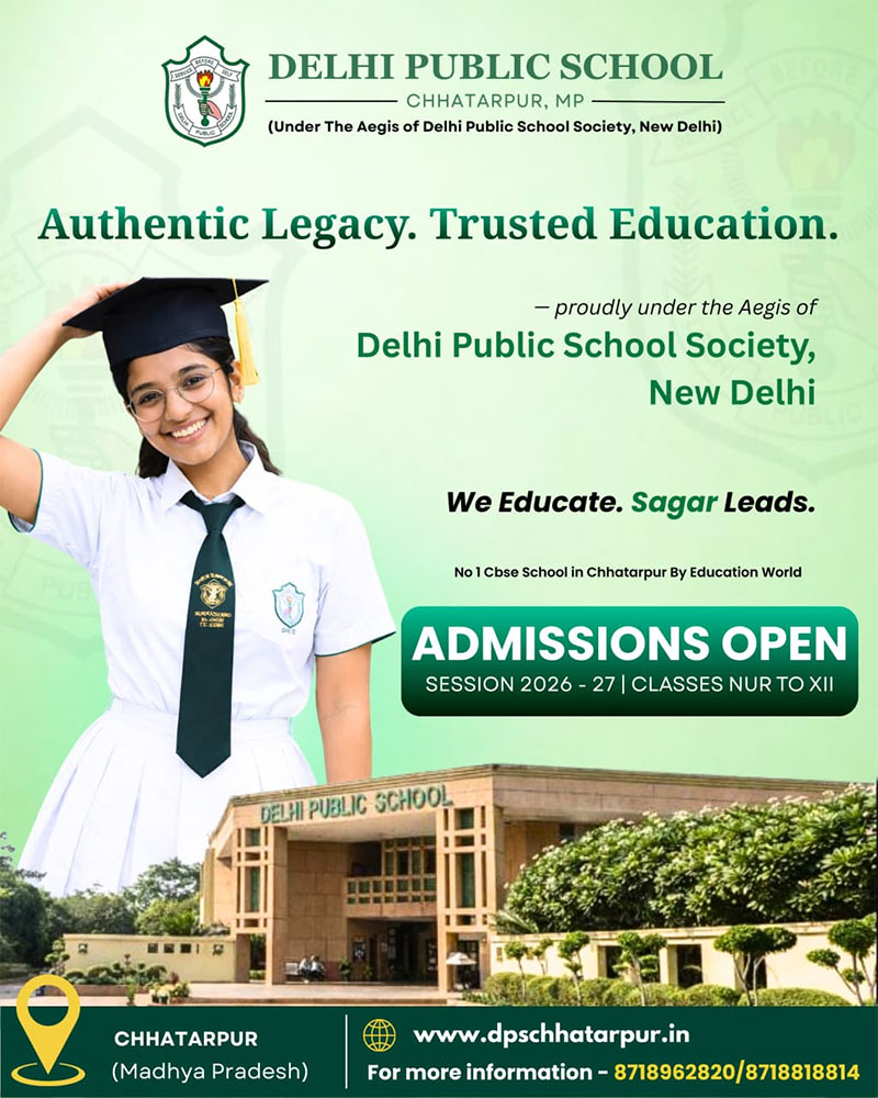 Delhi Public School Chhatarpur (Madhya Pradesh)