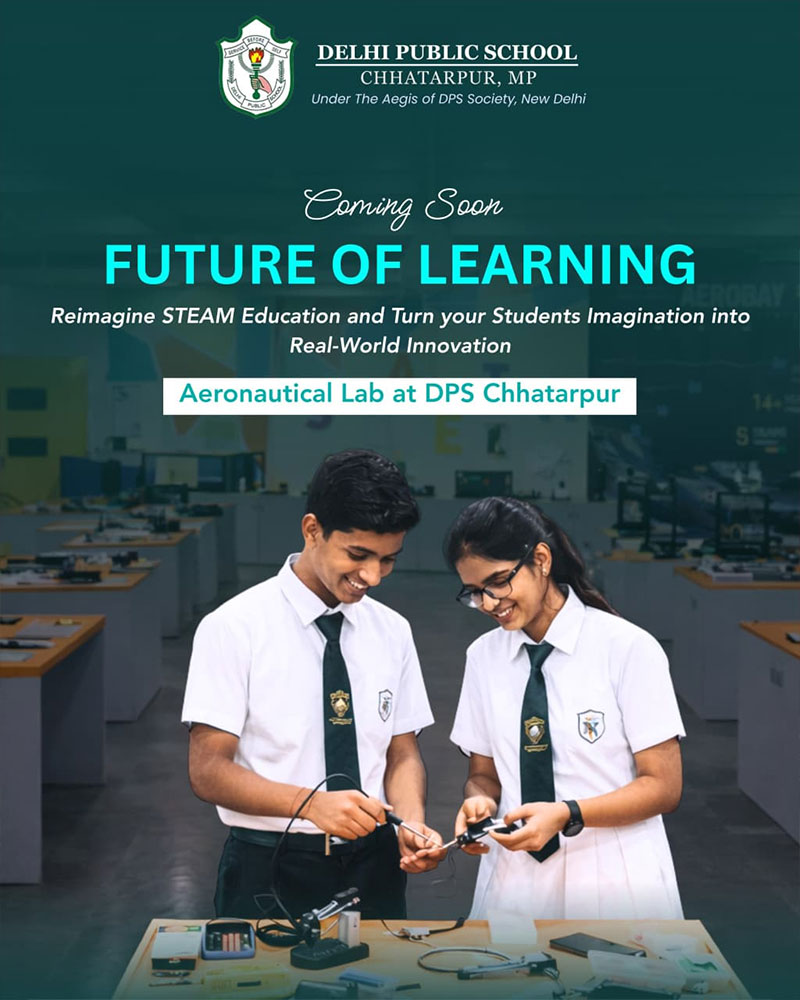 Delhi Public School Chhatarpur (Madhya Pradesh)